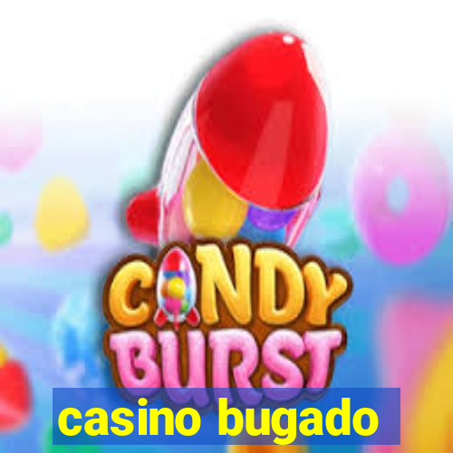 casino bugado